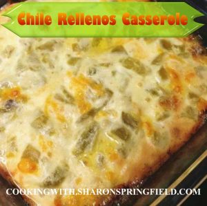 Chile Rellenos Casserole